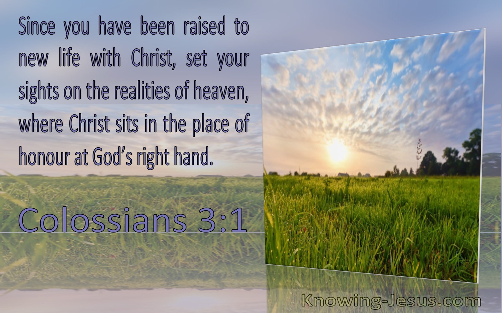Colossians 3:1 Set Your Sight On The Realities Of Heaven Where Christ Sits (windows)09:21